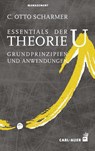 Essentials der Theorie U - C. Otto Scharmer - 9783849702748