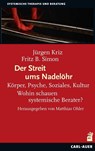 Der Streit ums Nadelöhr - Jürgen Kriz ; Fritz B. Simon - 9783849703134