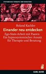 Einander neu entdecken - Roland Kachler - 9783849705404