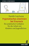 Hypnotisches Zeichnen bei Enuresis - Danièle Lonchamp - 9783849705992
