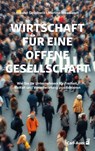 Wirtschaft für eine offene Gesellschaft - Roland Geschwill ; Martina Nieswandt - 9783849706203