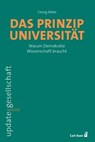 Das Prinzip Universität - Georg Mein - 9783849706241