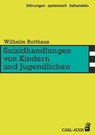 Suizidhandlungen von Kindern und Jugendlichen - Wilhelm Rotthaus - 9783849780524