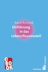 Einführung in das Lebensflussmodell - Keweloh Astrid - 9783849781606