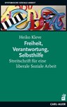 Freiheit, Verantwortung, Selbsthilfe - Heiko Kleve - 9783849782160
