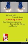 Mirroring Hands - Richard Hill ; Ernest L. Rossi - 9783849782634