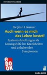 Auch wenn es mich das Leben kostet! - Stephan Hausner - 9783849783839