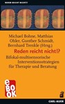 Reden reicht nicht!? - Michael Bohne ; Matthias Ohler ; Gunther Schmidt ; Trenkle Bernhard - 9783849784089