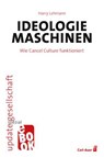 Ideologiemaschinen - Harry Lehmann - 9783849784973