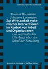 Zur Wirksamkeit systemischer Interventionen im Kontext von Arbeit und Organisationen - Thomas Bachmann ; Johannes Loermann - 9783849790646