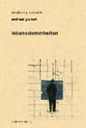 lebensdummheiten - SCHMIDT,  Siegfried J. - 9783849811433