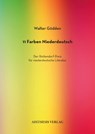 11 Farben Niederdeutsch. Der Rottendorf-Preis für niederdeutsche Literatur - Walter Gödden - 9783849821203