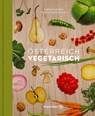 Österreich vegetarisch - Meinrad Neunkirchner ; Katharina Seiser - 9783850336437
