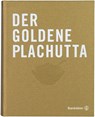 Der goldene Plachutta - Ewald Plachutta ; Mario Plachutta - 9783850336765
