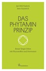 Das Phytaminprinzip - Jan-Dirk Fauteck ; Imre Kusztrich - 9783850339032