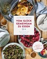 Vom Glück gemeinsam zu essen - Karl Wrenkh ; Leo Wrenkh - 9783850339452