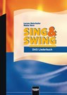Sing & Swing - DAS Liederbuch / ALTE Ausgabe - Lorenz Maierhofer ; Walter Kern - 9783850612371