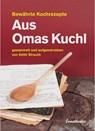 Aus Omas Kuchl - Edith Strauch - 9783850686075