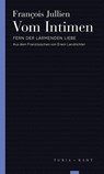 Vom Intimen - François Jullien - 9783851329407
