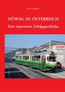 DÜWAG in Österreich. - Ernst Lassbacher - 9783851612905