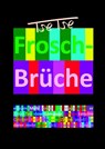 Frosch-Brüche / Froh-Sprüche - Tse Tse (C. C. - 9783851613056