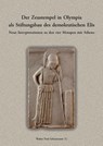 Der Zeustempel in Olympia als Stíftungsbau des demokratischen Elis. - Walter Paul Schussmann - 9783851613315