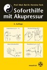 Soforthilfe mit Akupressur - Hermine Tenk - 9783851758504