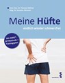 Meine Hüfte - Thomas Müllner ; Susanne Altmann - 9783851759778