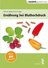 Ernährung bei Bluthochdruck - Thomas Stulnig - 9783851759952