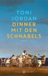 Dinner mit den Schnabels - Toni Jordan - 9783851795233