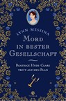 Mord in bester Gesellschaft - Lynn Messina - 9783851795561