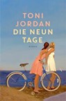 Neun Tage - Toni Jordan - 9783851795622