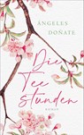 Die Teestunden - Ángeles Doñate - 9783851795912
