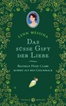 Das süße Gift der Liebe - Lynn Messina - 9783851796124