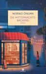 Die Mitternachtsbäckerei - Noriko Onuma - 9783851796186
