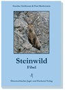 Steinwildfibel - Gunther Greßmann ; Paul Herberstein - 9783852081304