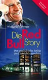 Die Red-Bull-Story - Wolfgang Fürweger - 9783852188553