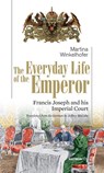 The Everyday Life of the Emperor - WINKELHOFER,  Martina - 9783852189277