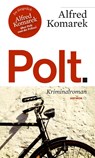 Polt. - Alfred Komarek - 9783852189468