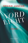 Nordlicht - Drago Jancar - 9783852568645