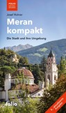 Meran kompakt - Josef Rohrer - 9783852569147