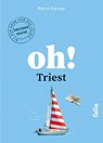 Oh! Triest - Maria Kampp - 9783852569239