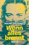 Wenn alles brennt - Paulina Spiechowicz - 9783852569253