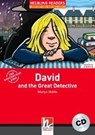 David and the Great Detective, mit 1 Audio-CD. Level 1 (A1) - HOBBS,  Martyn - 9783852720166