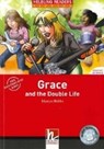 Grace and the Double Life, mit 1 Audio-CD. Level 3 (A2) - HOBBS,  Martyn - 9783852721200