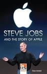 Steve Jobs and the Story of Apple, Class Set. Level 4 (A2/B1) - BEDDALL,  Fiona - 9783852727059