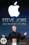 Steve Jobs and the Story of Apple, mit 1 Audio-CD. Level 4 (A2/B1) - Fiona Beddall - 9783852727066