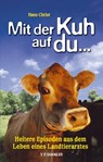 Mit der Kuh auf du... - Hans Christ - 9783853652046