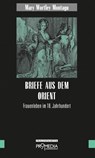 Briefe aus dem Orient - Mary Wortley Montagu - 9783853715024