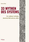33 Mythen des Systems - Darren Allen - 9783853715208
